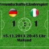 Deutschland – Italien 2013: Fussballfest endet unentschieden