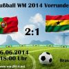 Fussball Ergebnisse & Tabelle WM 2014 vom 26.06. Gruppe G und H