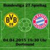 Fußball heute im Livestream *** Borussia Dortmund gegen FC Bayern München