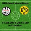 Fußball heute ARD live: DFB Pokal – BVB gegen Frankfurt