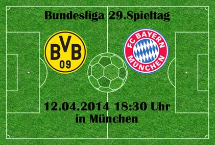 Fußball heute live: Bayern München - Borussia Dortmund (Aufstellungen)