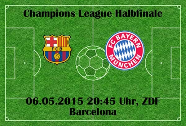 ZDF Live: FC Barcelona gegen den FC Bayern München - CL Halbfinale